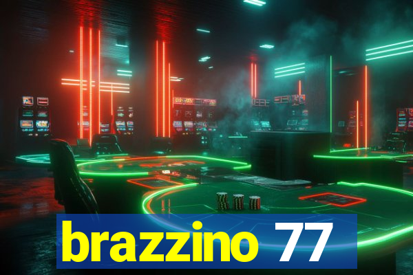 brazzino 77